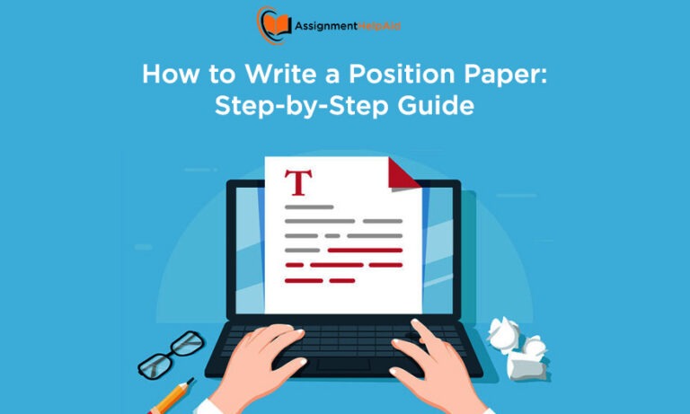 How to Write a Position Paper Step-by-Step Guide