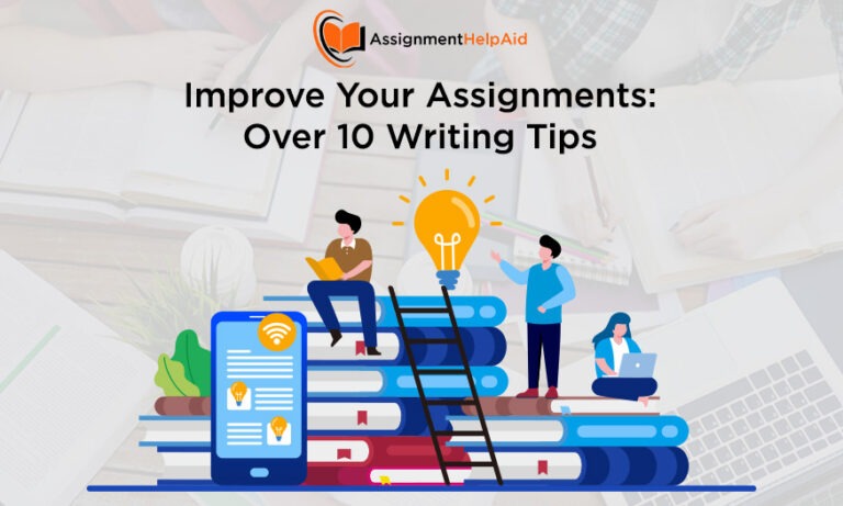 Improve-Your-Assignments-Over-10-Writing-Tips