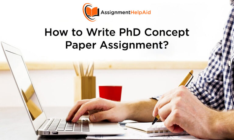 How to Write PhD Concept Paper Assignment
