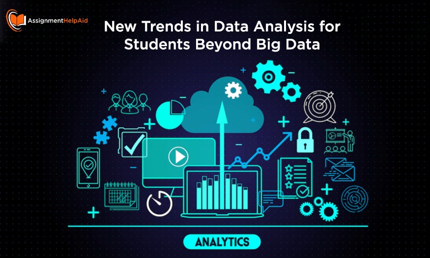 New Trends in Data Analysis for Students Beyond Big Data